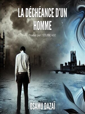 cover image of La Déchéance d'un homme